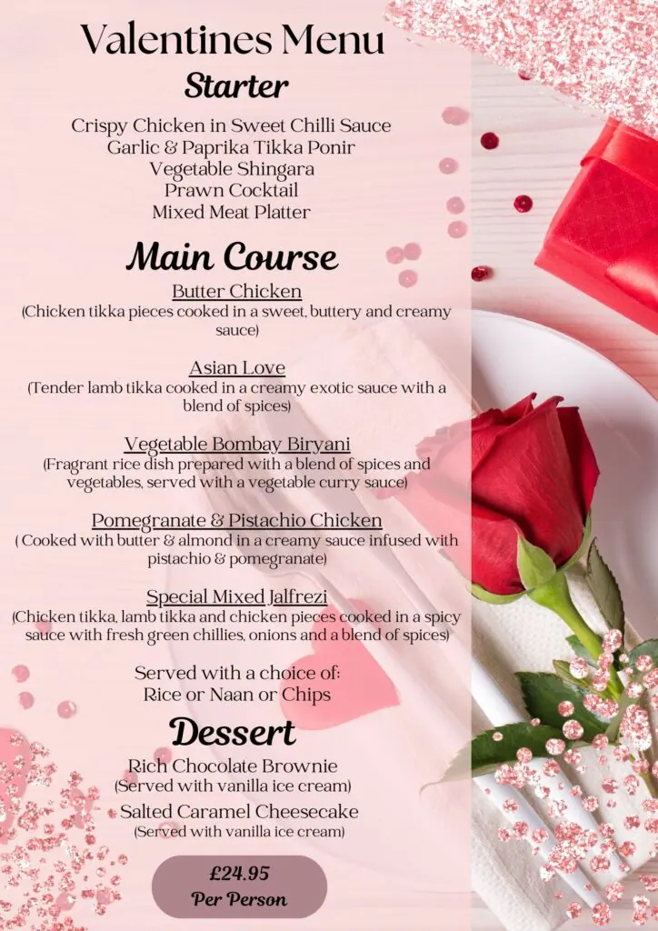Valentines Menu — Starter, Main Course, Dessert. £24.95 per person.